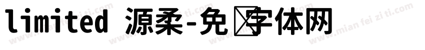 limited 源柔字体转换